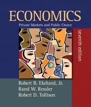 Cover of: Economics: Private Markets and Public Choice plus MyEconLab plus eBook 2-semester Student Access Kit (7th Edition) (MyEconLab Series)