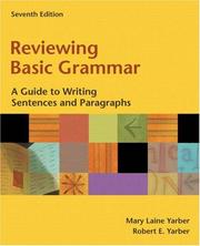 Cover of: Reviewing Basic Grammar by Mary Laine Yarber, Robert E. Yarber