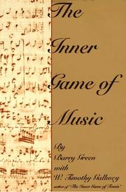 The inner game of music by Green, Barry