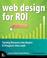 Cover of: Web Design for ROI