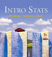 Cover of: Intro Stats (3rd Edition) by Richard D. De Veaux, Paul F. Velleman, David E. Bock