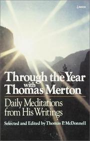 Cover of: Through the year with Thomas Merton: daily meditations from his writings