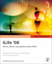 iLife '08 by Michael E Cohen, Michael Cohen, Jeff Bollow, Richard Harrington