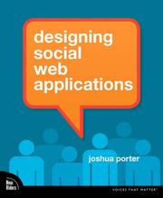 Cover of: Designing Social Web Applications (Voices That Matter) by Joshua Porter