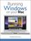 Cover of: Running Windows on Your Mac