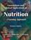 Cover of: Foundations and Clinical Applications of Nutrition