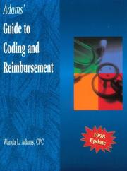 Adam's Guide to Coding and Reimbursement, 1998 Update (Adams' Coding & Reimbursement) by Wanda Adams