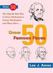 Cover of: Draw 50 Famous Faces by Lee J. Ames