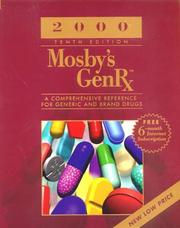 Cover of: Mosby's Genrx 2000: A Comprehensive Reference for Generic and Brand Drugs (Mosby's Genrx, 2000)