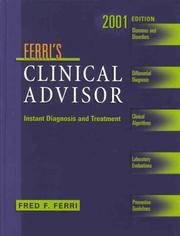 Cover of: Ferri's Clinical Advisor: Instant Diagnosis and Treatment 2001 Ed.