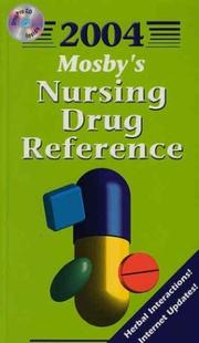 Mosby's 2004 Nursing Drug Reference (Mosby's Nursing Drug Reference) by Linda Skidmore-Roth