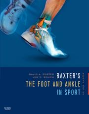 Baxter's the foot and ankle in sport by David A. Porter, Lew C. Schon