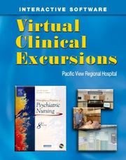Cover of: Virtual Clinical Excursions 3.0 to Accompany Principles and Practice of Psychiatric Nursing