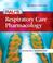 Cover of: Rau's Respiratory Care Pharmacology