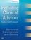 Cover of: Pediatric Clinical Advisor