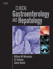 Clinical Gastroenterology and Hepatology by Wilfred M. Weinstein, Christopher Hawkey, Jamie Bosch
