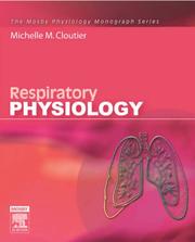 Respiratory Physiology by Michelle M. Cloutier