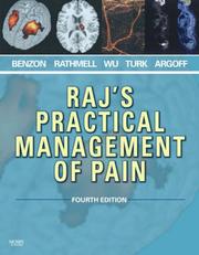 Cover of: Raj's Practical Management of Pain (PRACTICAL MANAGEMENT OF PAIN (RAJ))