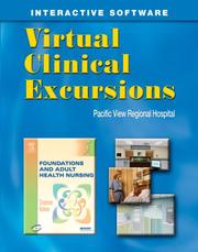 Cover of: Virtual Clinical Excursions for Foundations and Adult Health Nursing | Barbara Lauritsen Christensen