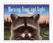 Cover of: Morning, noon, and night by Jean Craighead George