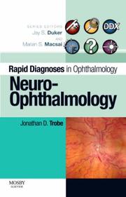 Cover of: Rapid Diagnosis in Ophthalmology Series by Jonathan D. Trobe