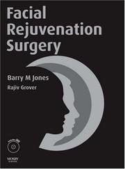 Facial Rejuvenation Surgery with DVD by Barry M. Jones, Rajiv Grover