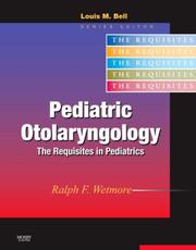 Cover of: Pediatric Otolaryngology: Requisites in Pediatrics