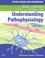 Cover of: Study Guide and Workbook for Understanding Pathophysiology