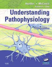 Cover of: Understanding Pathophysiology by Sue E. Huether, Kathryn L. McCance