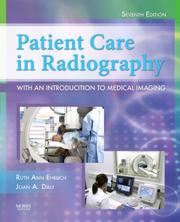 Cover of: Patient Care in Radiography by Ruth Ann Ehrlich, Joan A. Daly