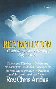 Cover of: Reconciliation: celebrating God's healing forgiveness