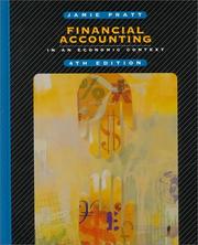 Cover of: Financial Accounting in an Economic Context | Jamie Pratt