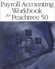 Cover of: Payroll Accounting Workbook for Peachtree 5.0