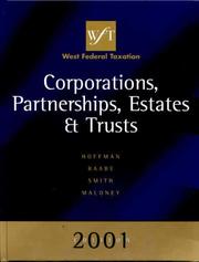 Cover of: 2001 Edition West's Federal Taxation by William H. Hoffman Jr., William A. Raabe, James E. Smith, David M. Maloney, David Maloney