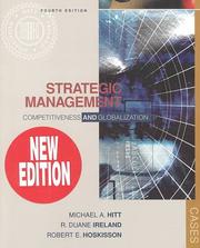 Cover of: Strategic Management by Michael A. Hitt, R. Duane Ireland, Robert E. Hoskisson