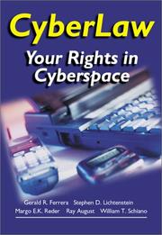 Cover of: Cyberlaw by Gerald R. Ferrera, Stephen D. Lichenstein, Margo E.K. Reder, Ray August, William T. Schiano