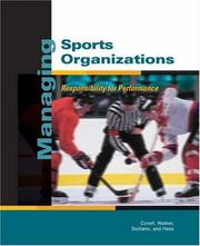 Managing sports organizations by Daniel Covell