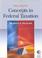 Cover of: Concepts in Federal Taxation 2003 (Concepts in Federal Taxation)