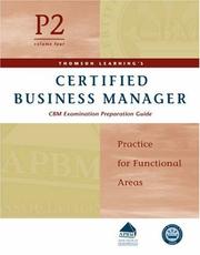 Cover of: Certified Business Manager Exam Preparation Guide, Part 2, Vol. 4: Practice for Functional Areas