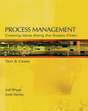 Cover of: Process Management: Creating Value Along the Supply Chain (with CD-ROM and InfoTrac®)