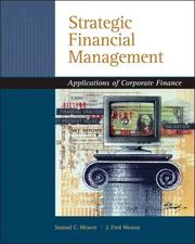 Cover of: Strategic Financial Management: Application of Corporate Finance (with Thomson ONE - Business School Edition 6-Month Printed Access Card)