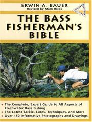 Cover of: The bass fisherman's bible by Erwin A. Bauer