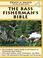 Cover of: The bass fisherman's bible
