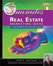 Cover of: Five Minutes to Great Real Estate Marketing Ideas (with CD-ROM) by John D. Mayfield