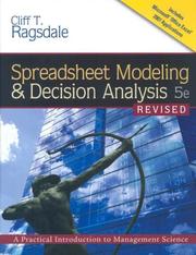 Spreadsheet Modeling and Decision Analysis by Cliff Ragsdale, Cliff T. Ragsdale