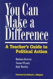 Cover of: You can make a difference: a teacher's guide to political action