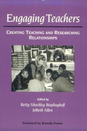 Cover of: Engaging teachers by edited by Betty Shockley Bisplinghoff, JoBeth Allen ; foreword by Brenda Power.