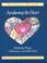 Cover of: Awakening the heart