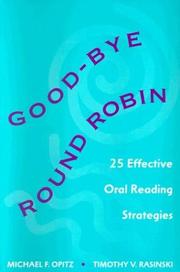 Cover of: Good-bye round robin by Michael F. Opitz