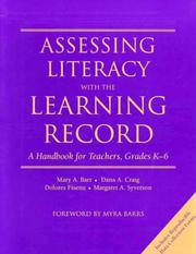 Cover of: Assessing literacy with the Learning Record: a handbook for teachers, grades K-6